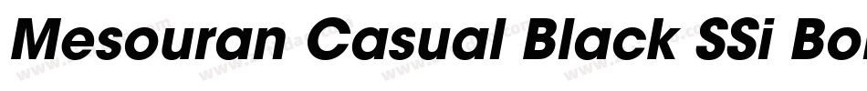 Mesouran Casual Black SSi Bold Italic字体转换